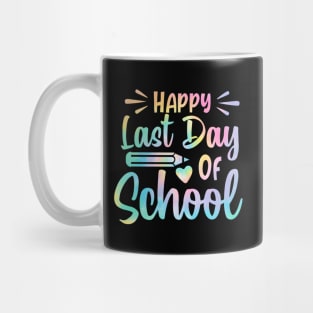 Tie Dye Last Day Of School Schools Out For Summer Teacher Mug